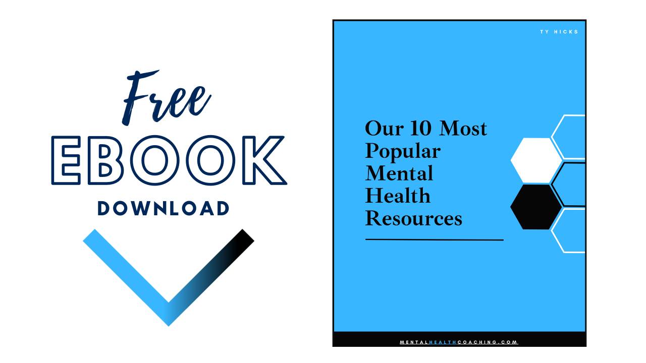 Our 10 Most Popular Mental Health Resources