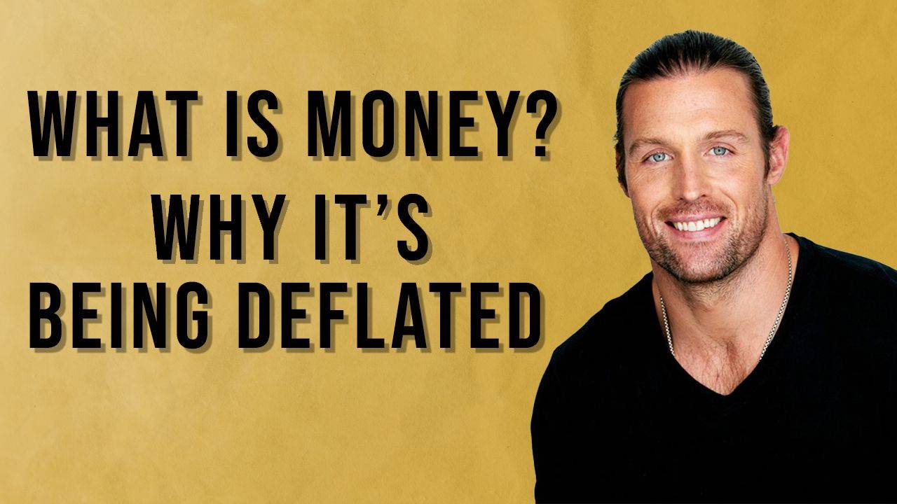 EP 27 | What is Money Why it's Being Deflated with Robert Breedlove