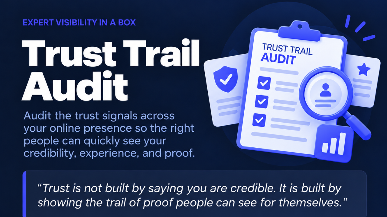 Trust Trail Audit from Expert Visibility in a Box