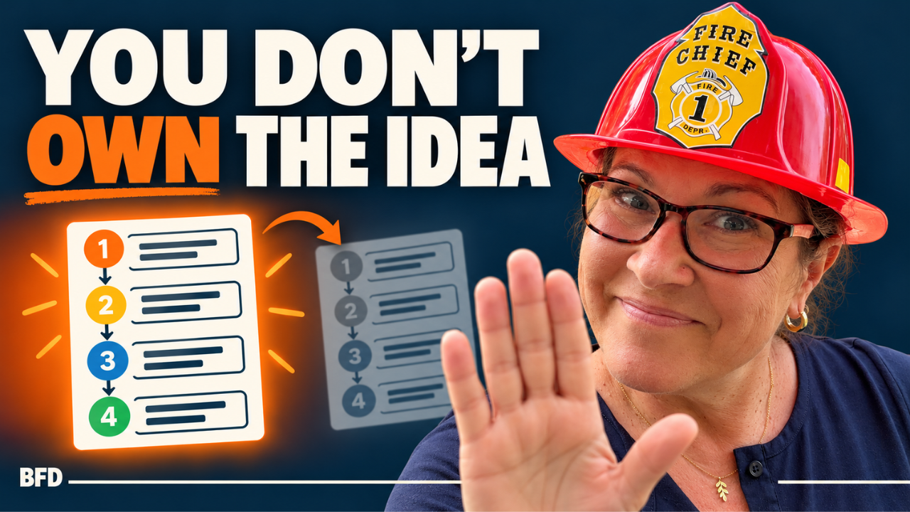 Attorney Tamsen Horton in a red "Fire Chief" helmet and tortoiseshell glasses smiles with her hand raised in a "stop" gesture against a dark navy background. Bold cream text reads "You Don't Own the Idea," with "Own" in orange and underlined. On the left, a glowing orange numbered four-step list is copied into a faded gray duplicate.