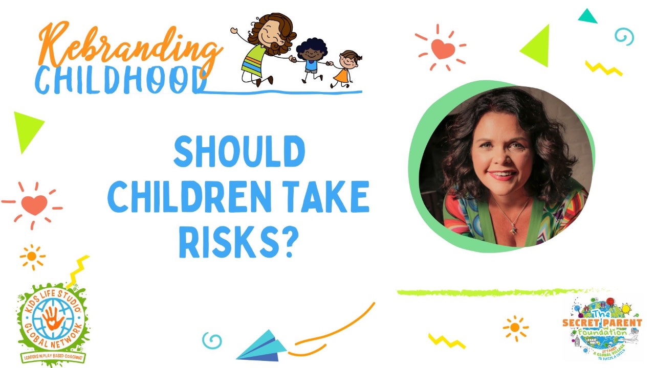 Should children take risks?