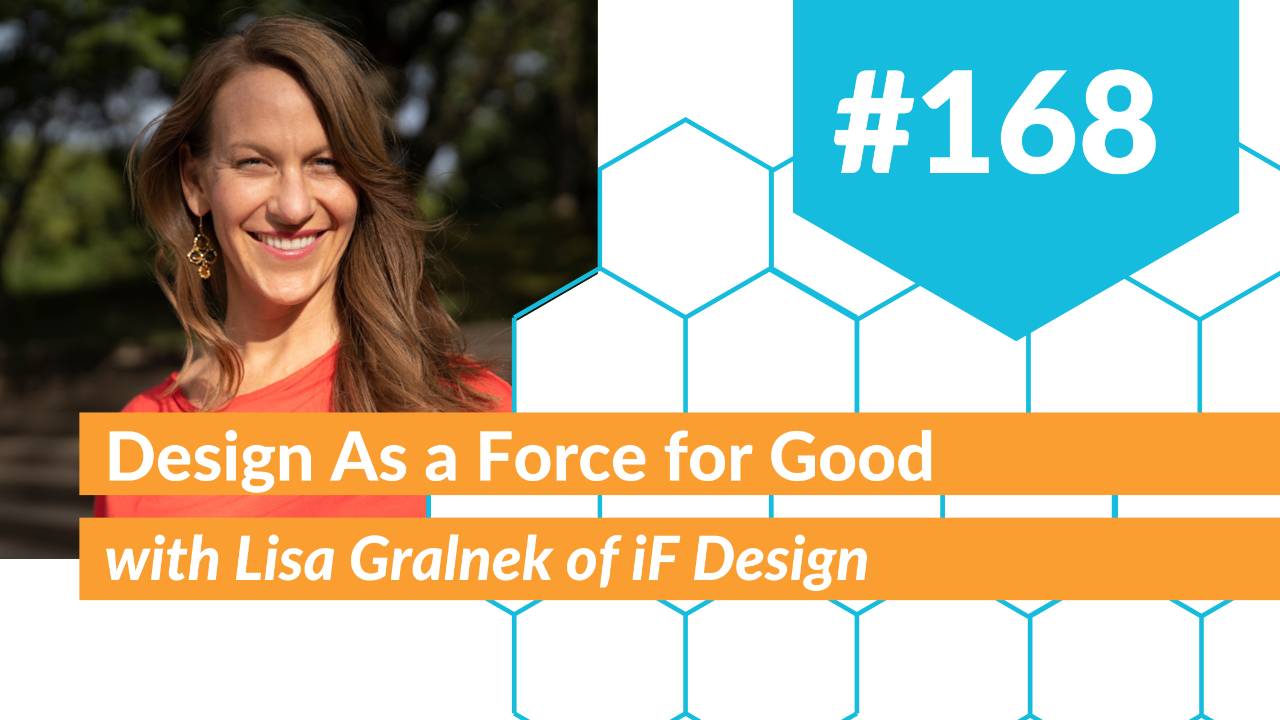 Design as a Force for Good