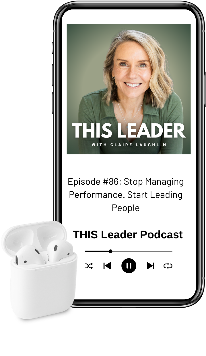 Mock up of podcast episode on phone with air pods Episode #86 "Stop Managing Performance. Start Leading People." with Podcast cover art