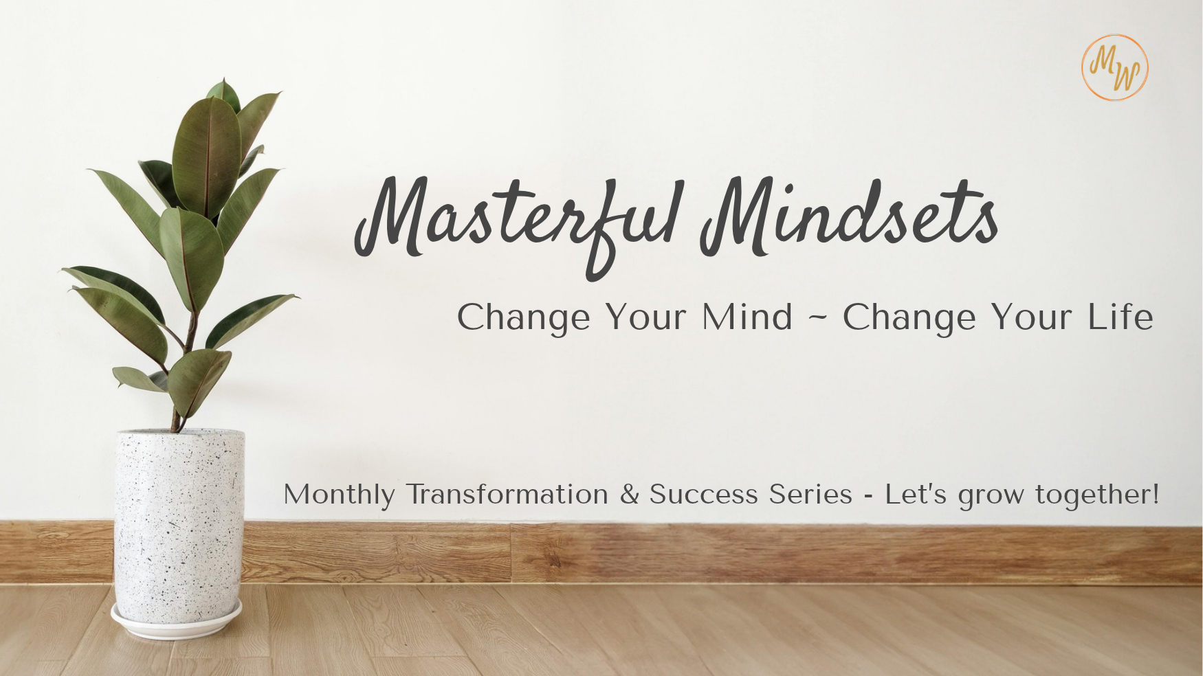 Masterful Mindsets Success Series