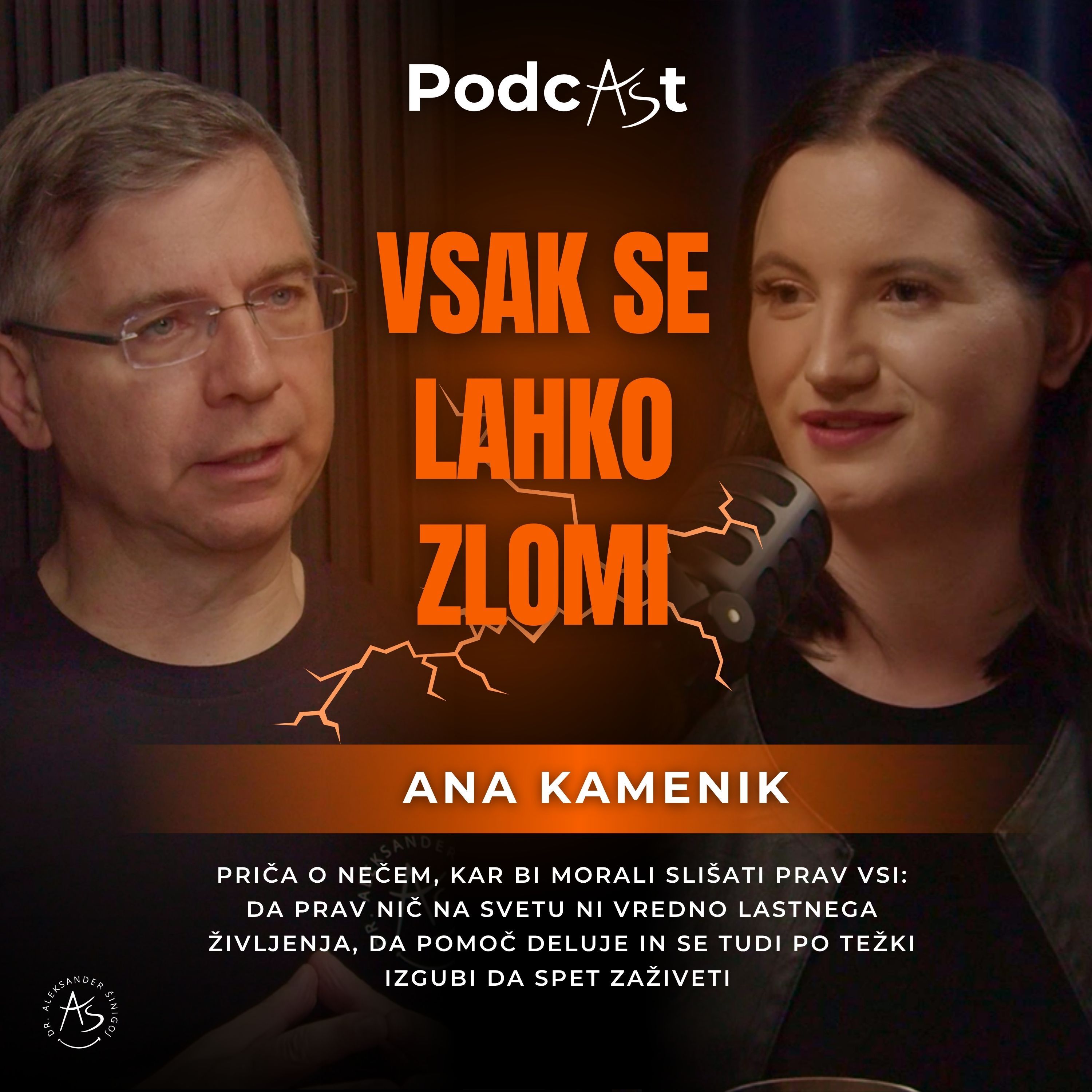 Ravnateljeva hči: Vsak se lahko zlomi (Ana Kamenik) | PodcAŠt #49