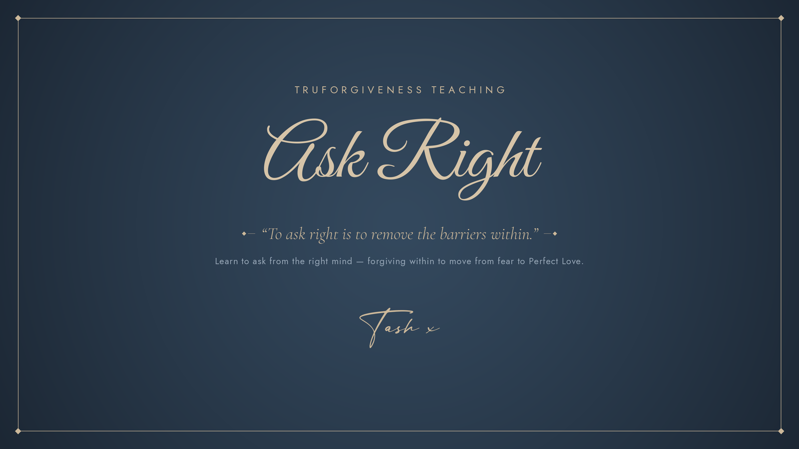 The Ask Right True Prayer