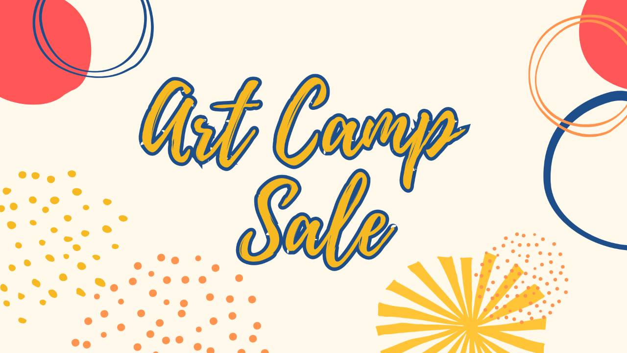 Art Camp Sale Art camp sale