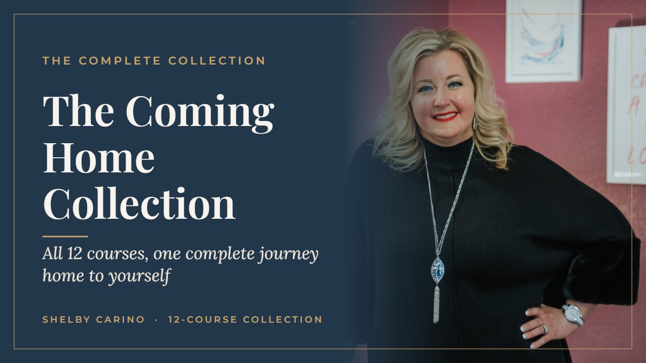 The Coming Home Collection, 12 courses by Shelby Carino