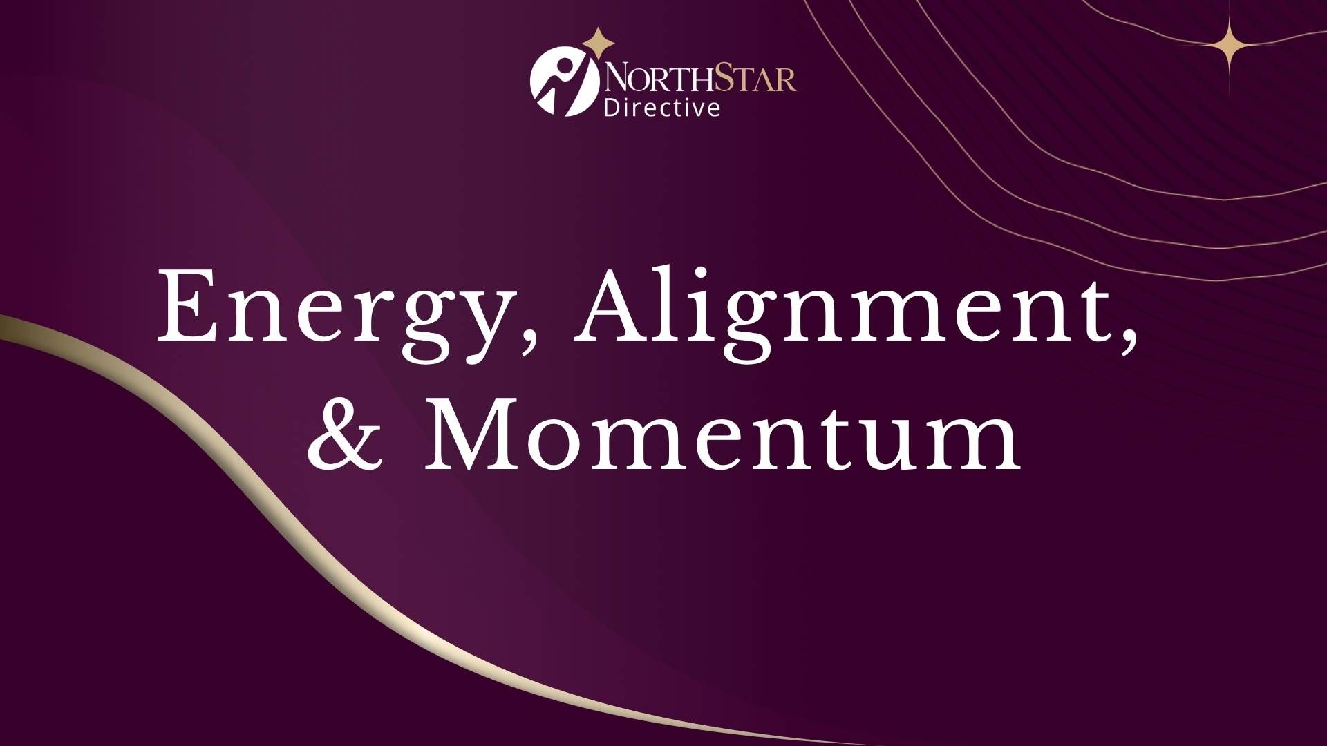 Energy, Alignment, & Momentum