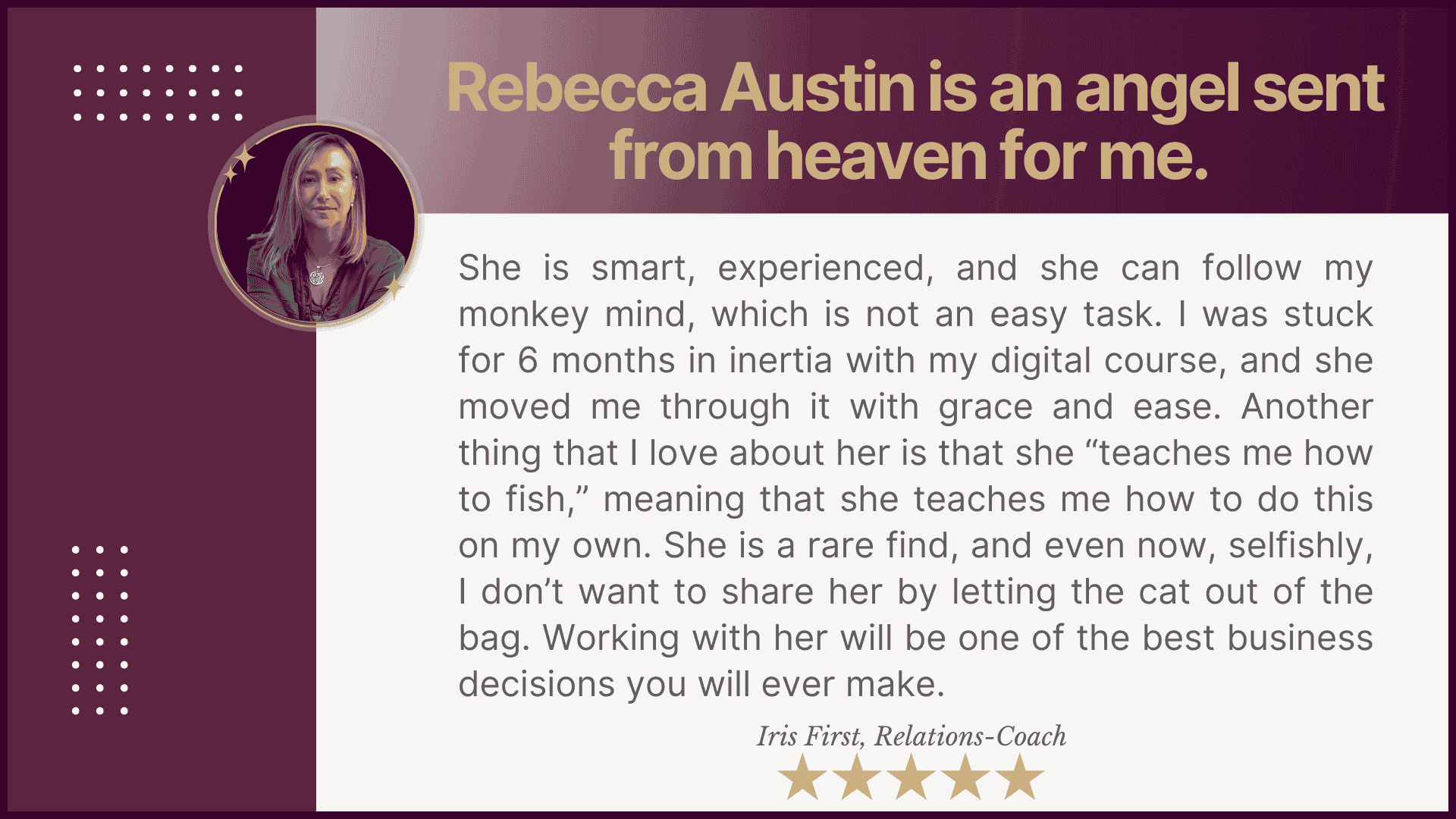Iris First's Testimonial