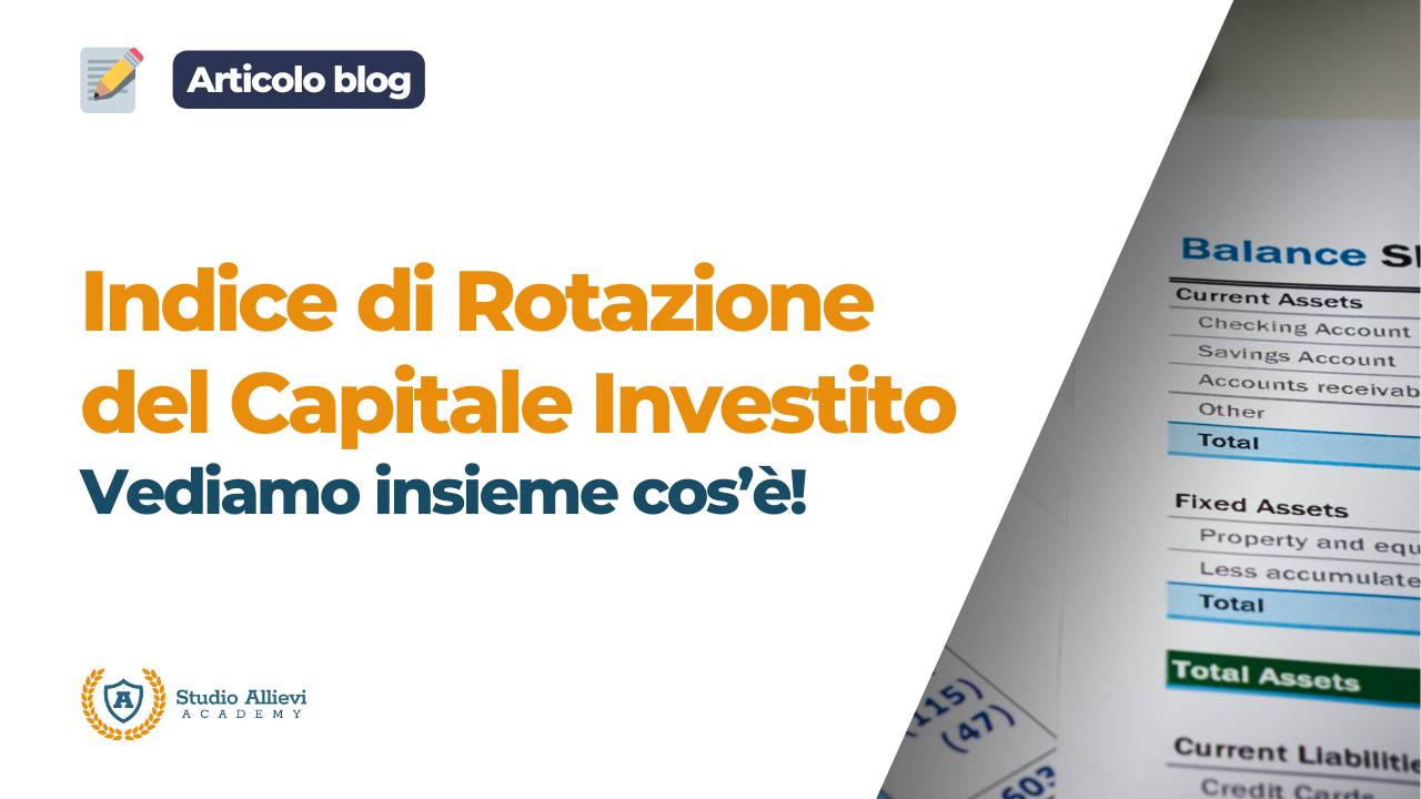 Indice Di Rotazione Del Capitale Investito