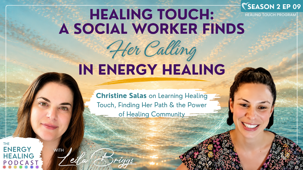 Podcast thumbnail for Episode 1 of the Energy Healing Podcast featuring Leila Briggs and Patricia Briggs. Text reads: “Is Energy Healing Real? A Skeptical Nurse Shares What Made Her Believe.”