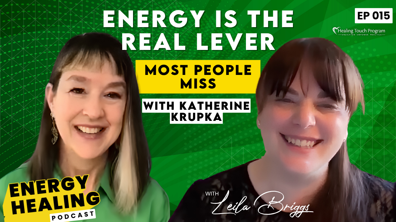 Podcast thumbnail for Episode 1 of the Energy Healing Podcast featuring Leila Briggs and Patricia Briggs. Text reads: “Is Energy Healing Real? A Skeptical Nurse Shares What Made Her Believe.”