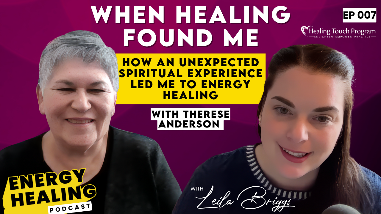 Podcast thumbnail for Episode 1 of the Energy Healing Podcast featuring Leila Briggs and Patricia Briggs. Text reads: “Is Energy Healing Real? A Skeptical Nurse Shares What Made Her Believe.”