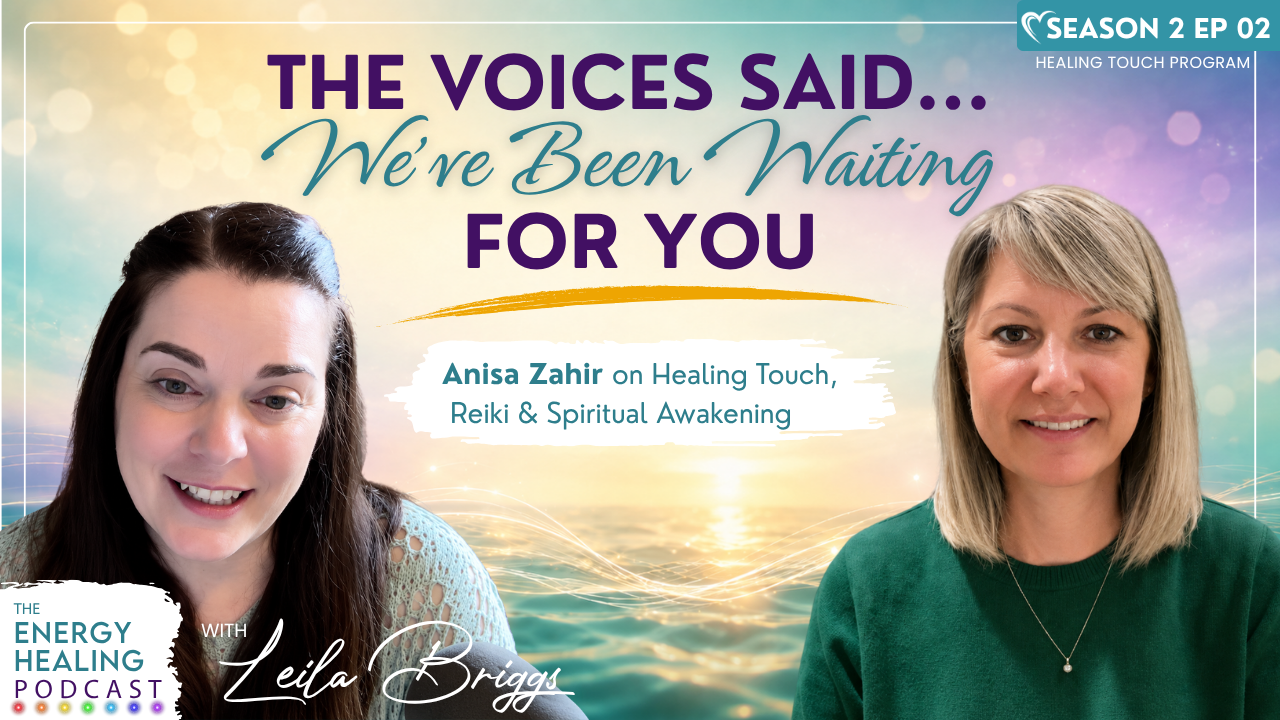 Podcast thumbnail for Episode 1 of the Energy Healing Podcast featuring Leila Briggs and Patricia Briggs. Text reads: “Is Energy Healing Real? A Skeptical Nurse Shares What Made Her Believe.”