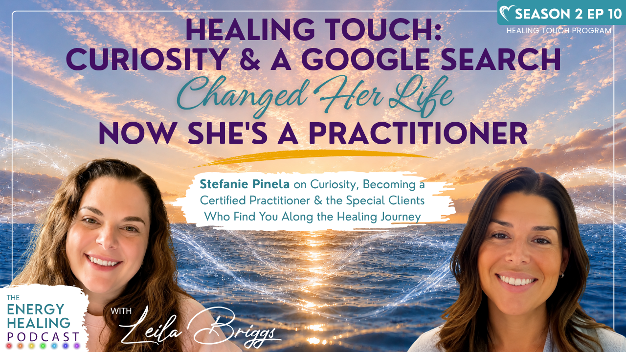 Podcast thumbnail for Episode 1 of the Energy Healing Podcast featuring Leila Briggs and Patricia Briggs. Text reads: “Is Energy Healing Real? A Skeptical Nurse Shares What Made Her Believe.”