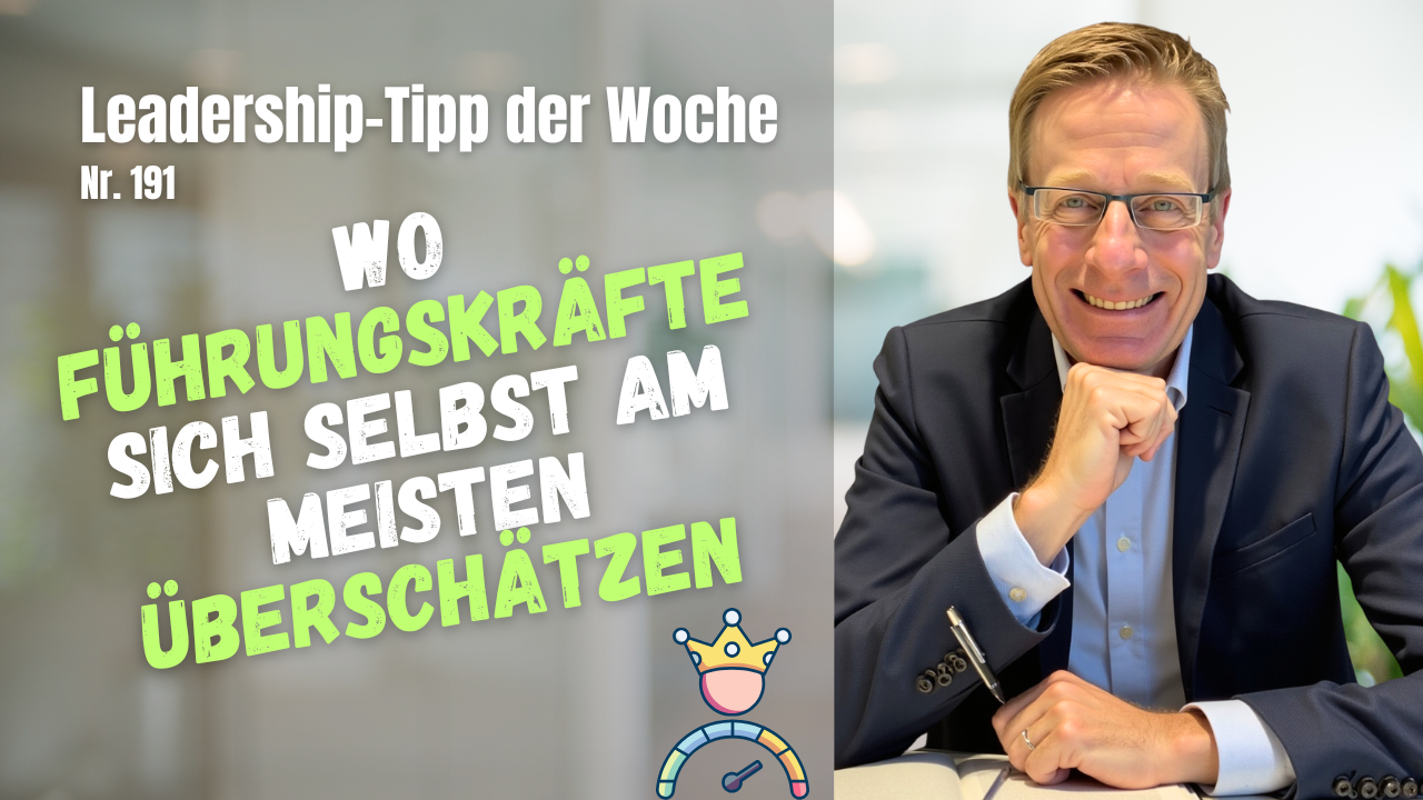 Wo Führungskräfte sich selbst am meisten überschätzen