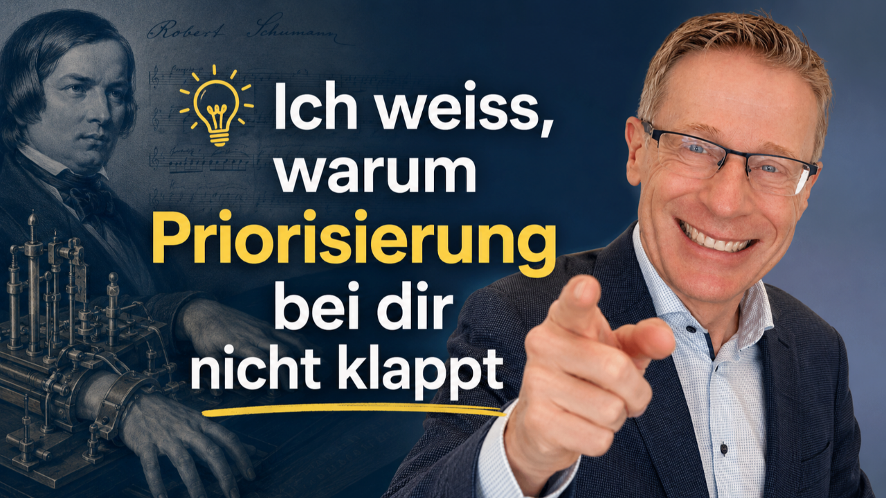 💡Ich weiss, warum Priorisierung bei dir nicht klappt