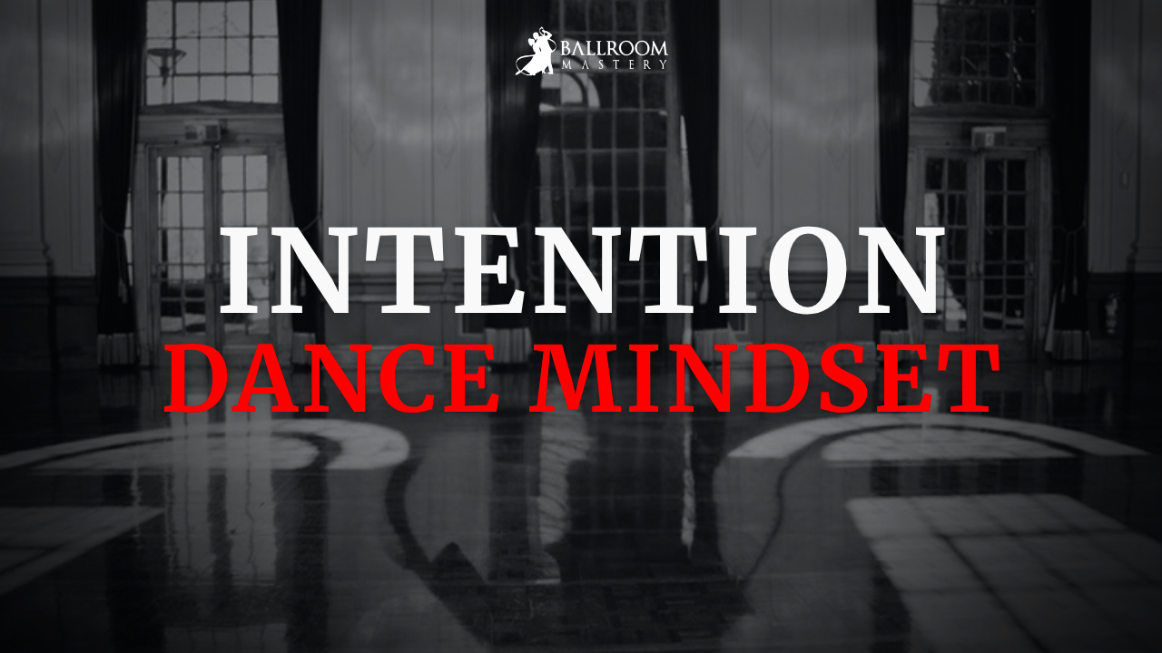 Not Motivated to Dance? Start With Your Intention, a dance mindset lesson with Vaughan Liddicoat