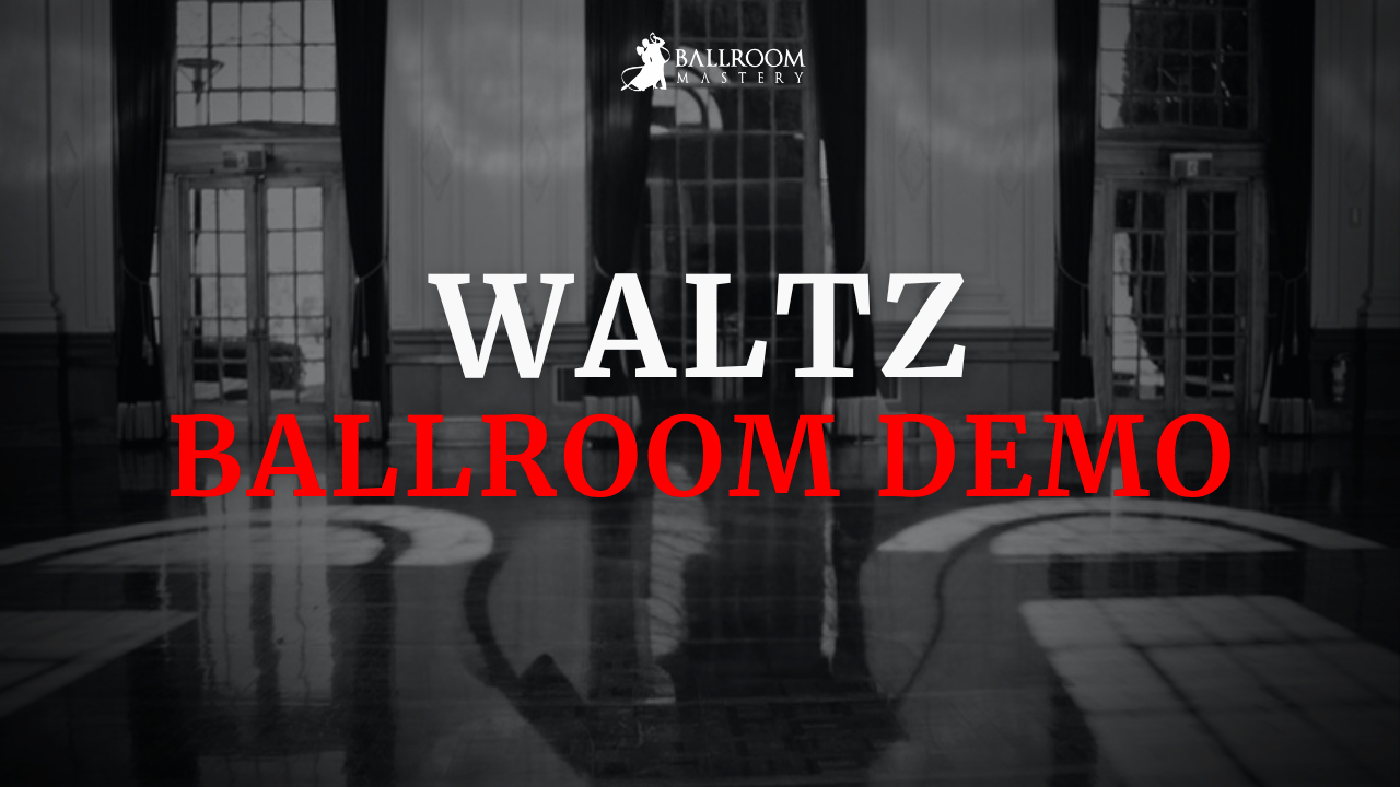 Advanced Waltz Demonstration, a Ballroom demonstration with Vaughan Liddicoat
