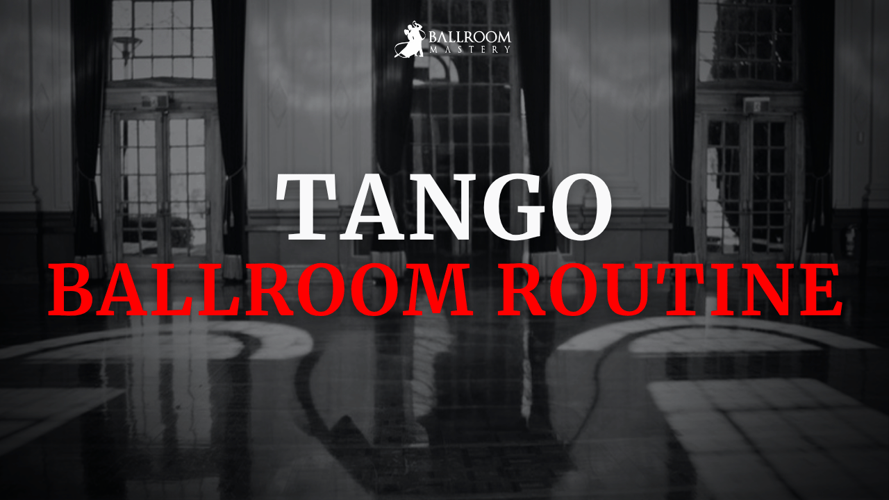 Tango Basic and Advanced Routine, a Ballroom routine lesson with Vaughan Liddicoat