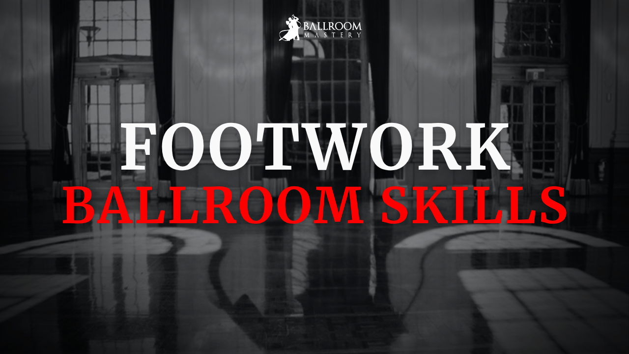 Master Your Footwork and Foot Positions in Ballroom Dancing, a Ballroom technique lesson with Vaughan Liddicoat