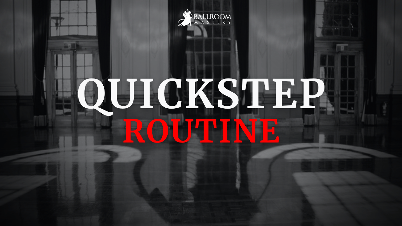 Quickstep Basic and Advanced Routine, a Ballroom routine lesson with Vaughan Liddicoat
