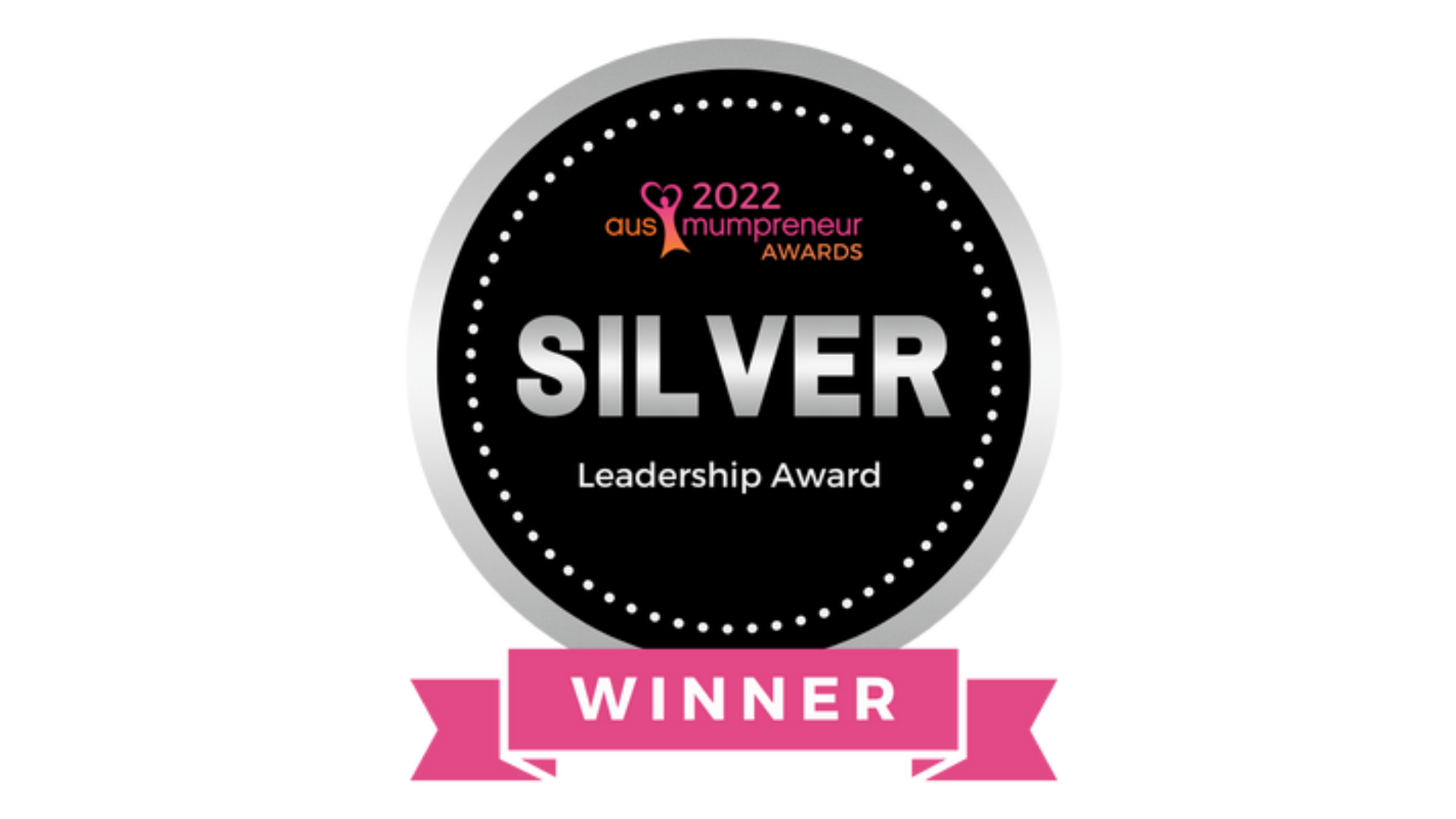 AusMumpreneur Awards 2022 Silver - Leadership