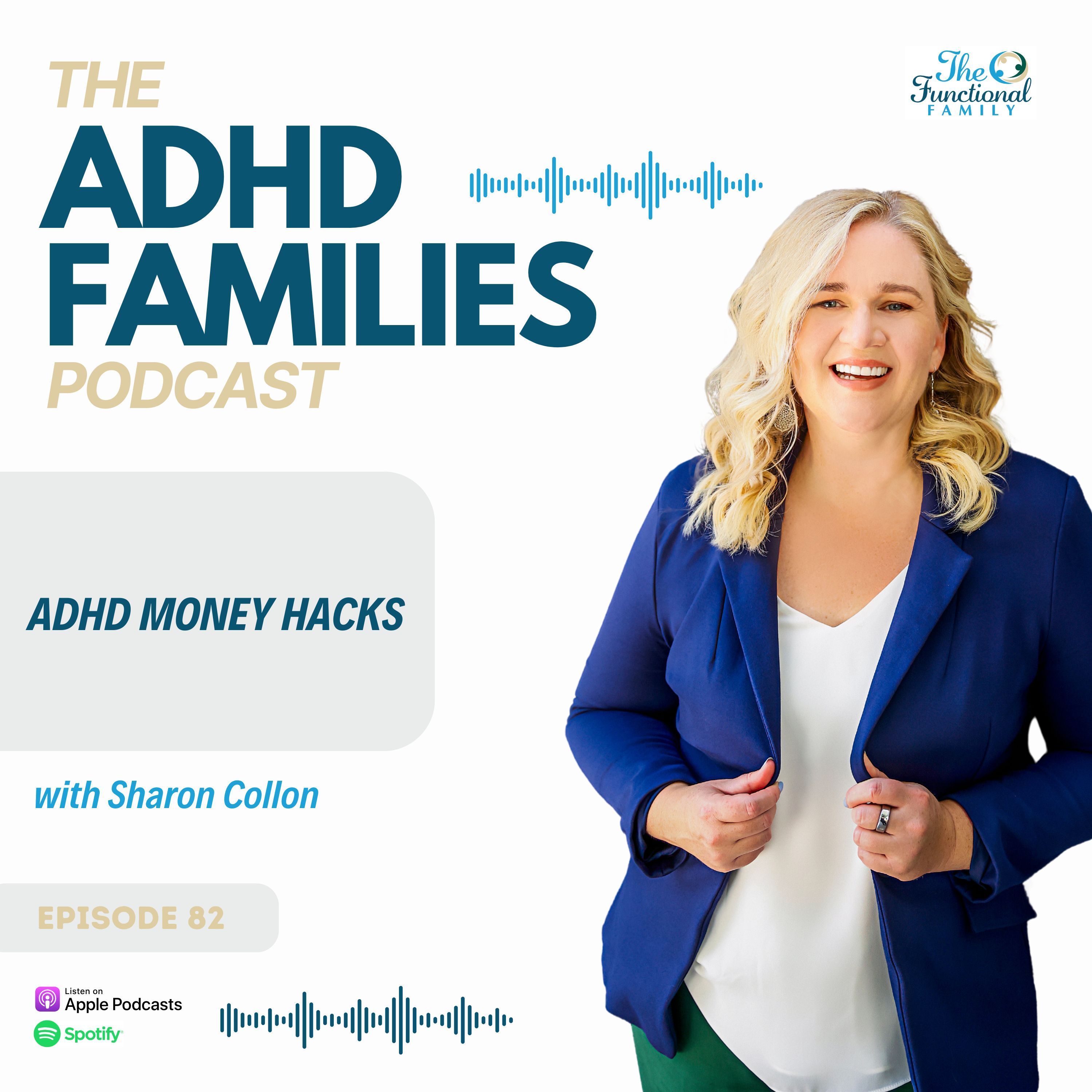 Episode 82: ADHD Money Hacks: Get Your Money Back!
