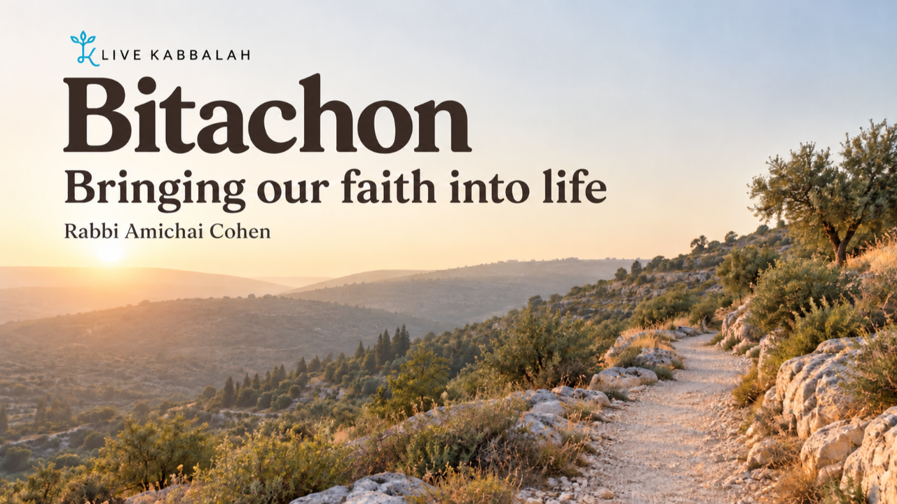Bitachon: Bringing our faith into life. A path through the hills of Israel at sunrise. Live Kabbalah with Rabbi Amichai Cohen.