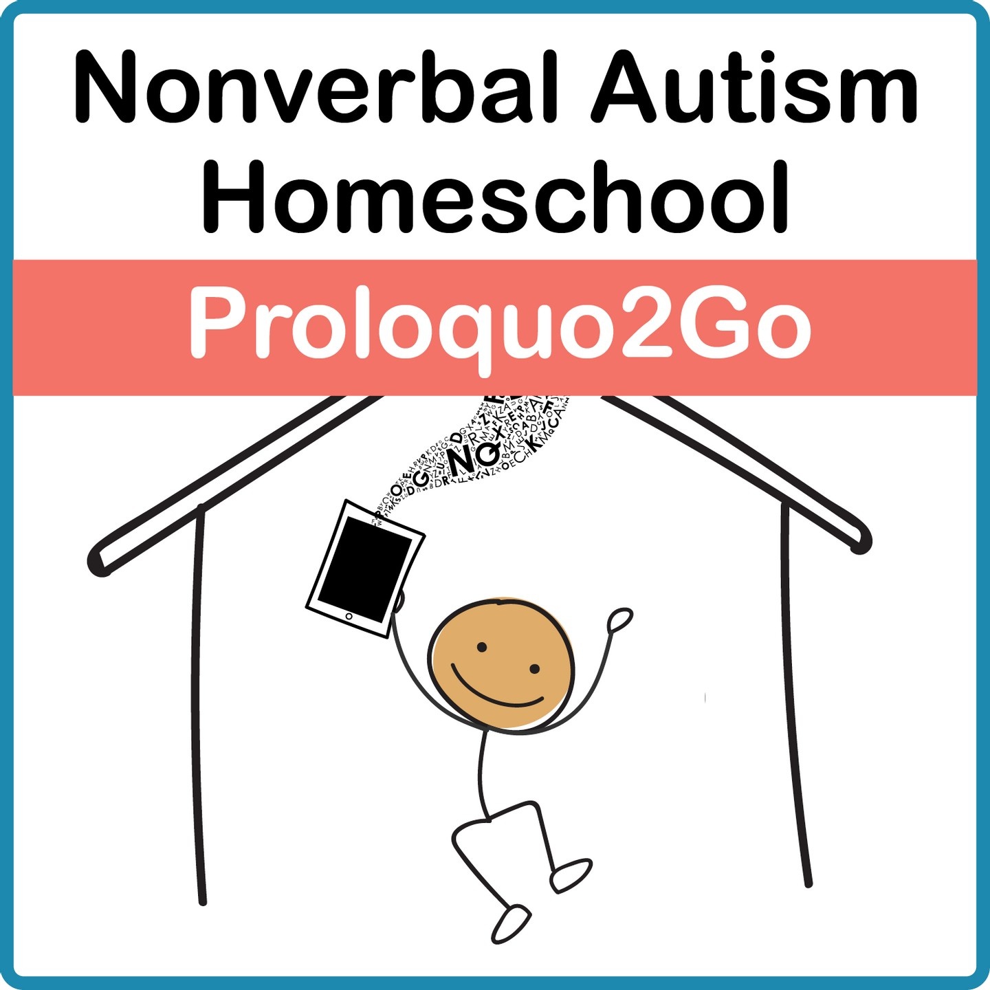 Nonverbal Autism Homeschool AAC Proloquo2Go