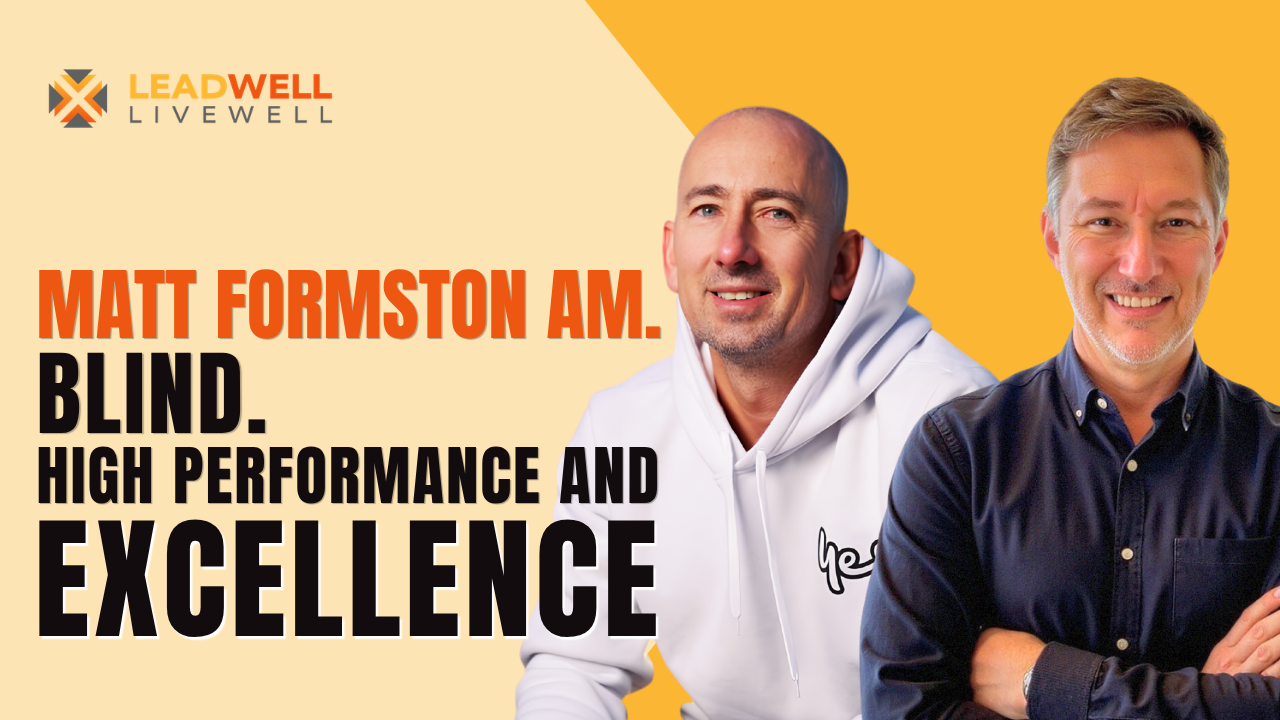 Matt Formston AM: Blind. High Performance and Excellence.
