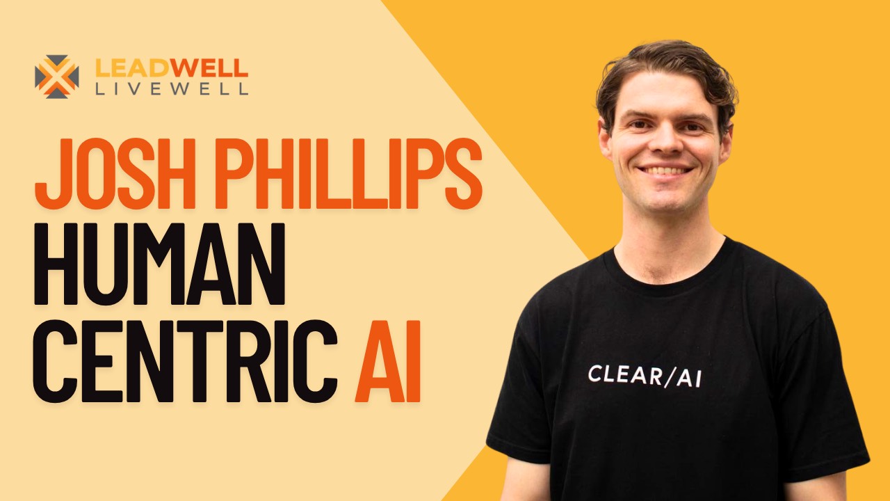 Human Centric AI that Grows People and Profit. Josh Phillips
