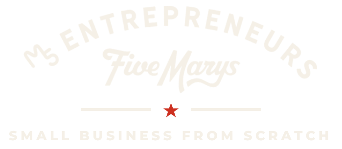 M5 Entrepreneurs by Five Marys