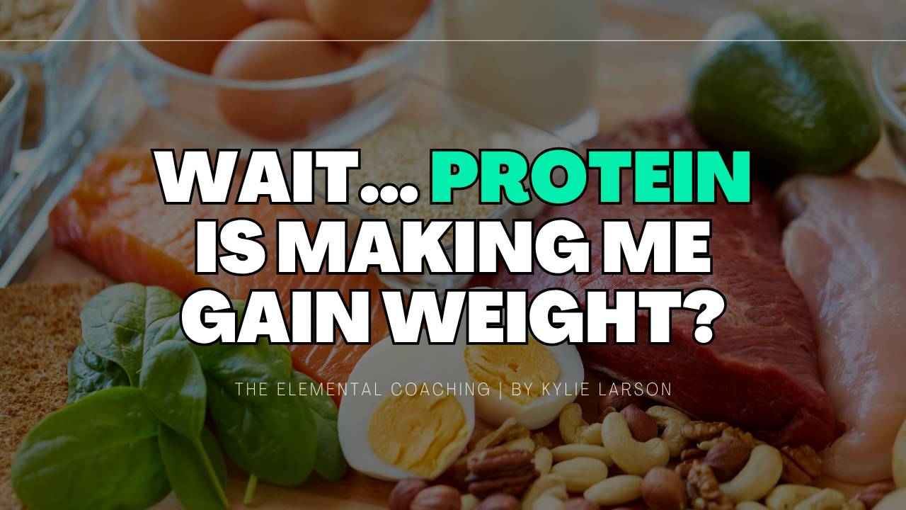 Protein Is Making You Gain Weight