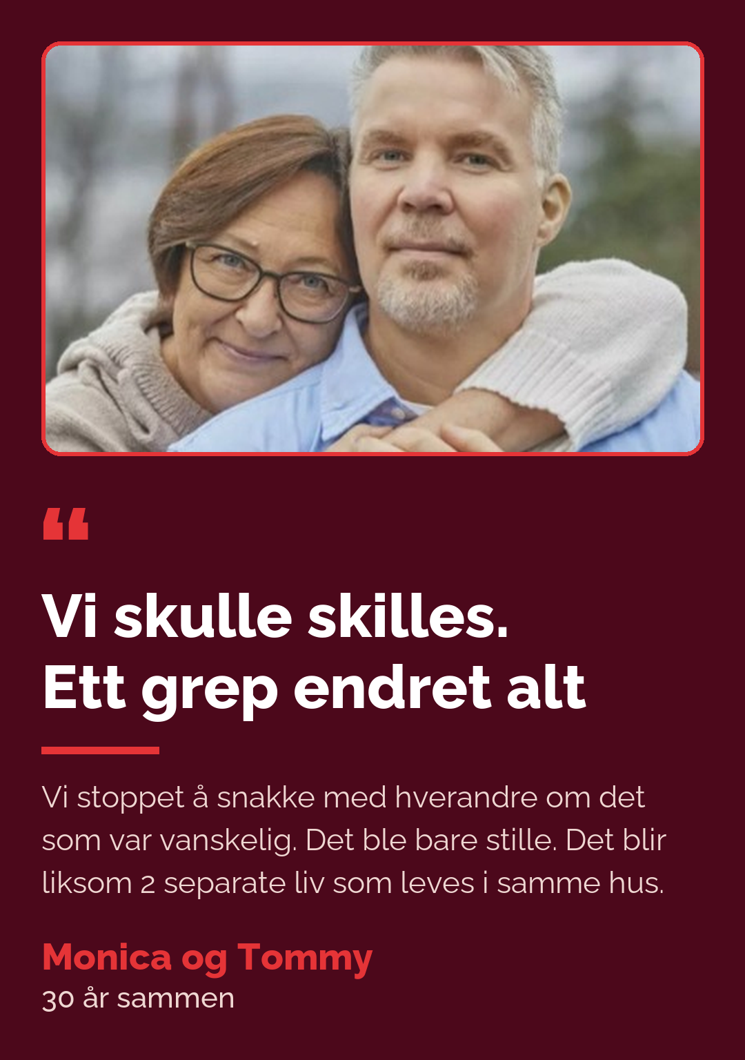 Monica og Tommy om Hjertestarterprogrammet: Vi skulle skilles. Ett grep endret alt