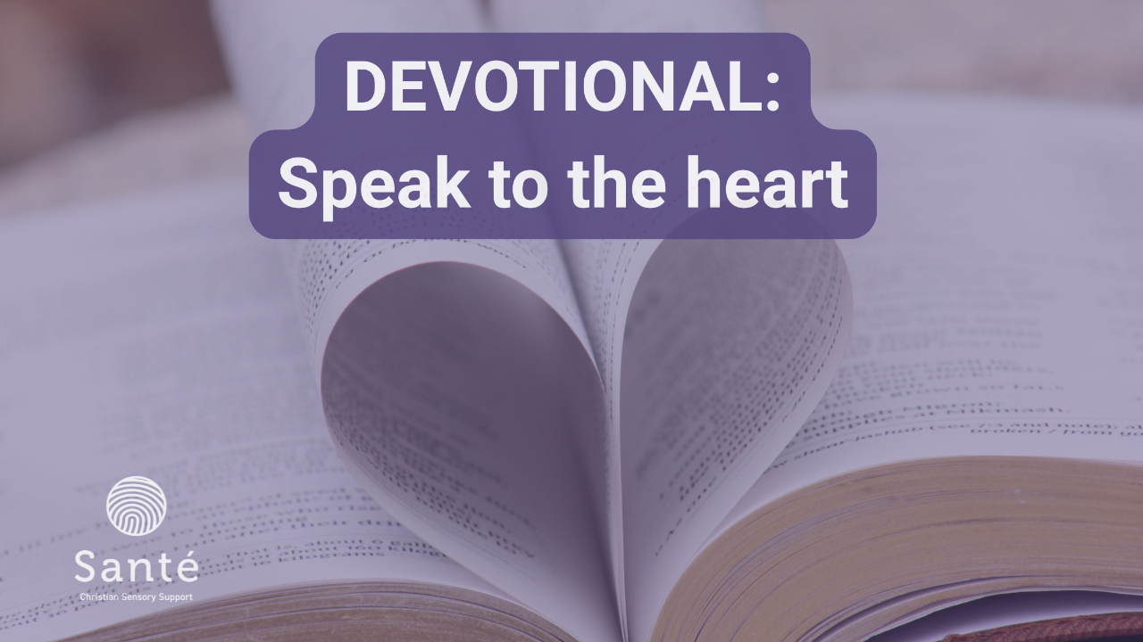 Devotional title with bible image - Speak to the heart