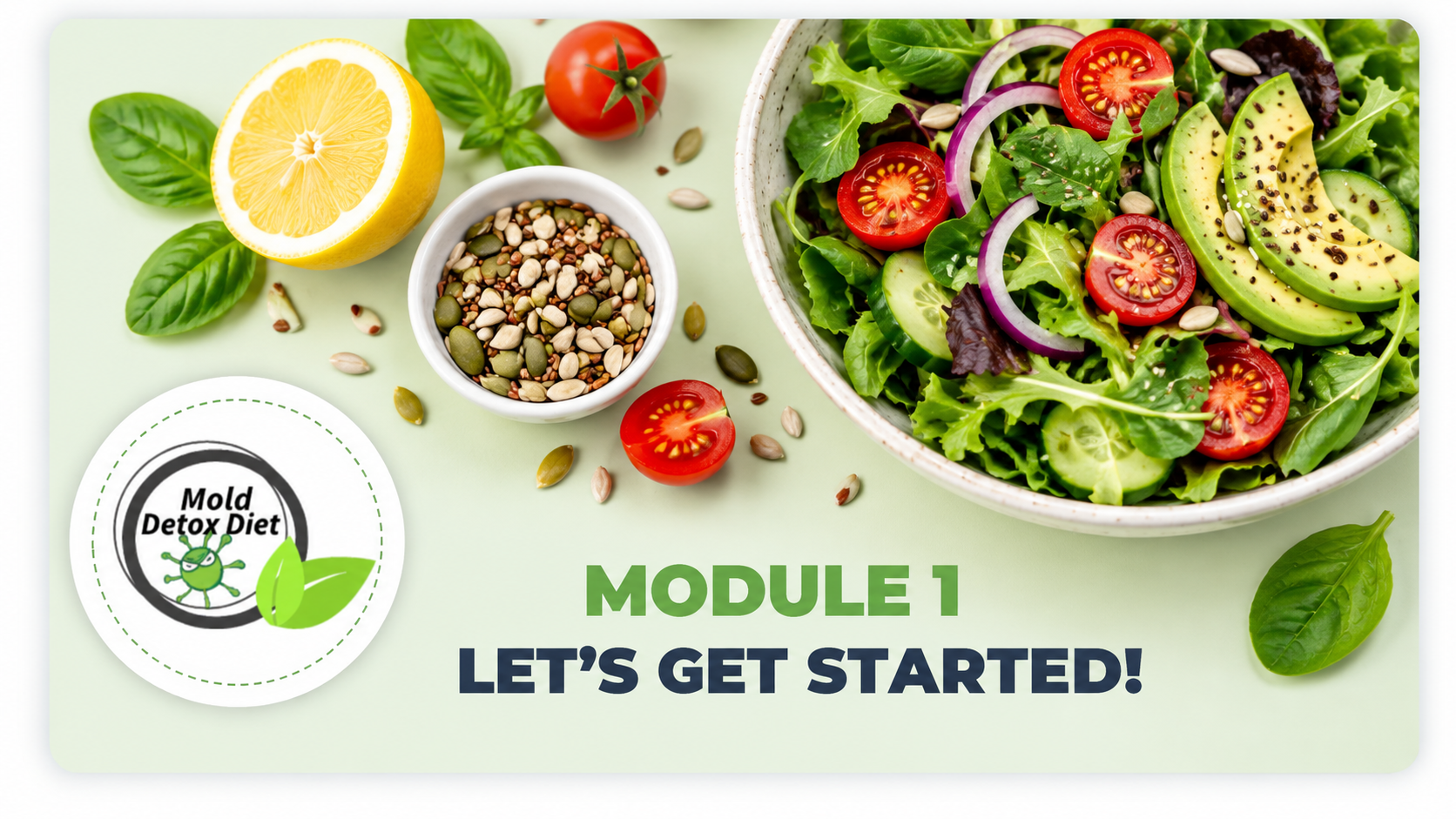 Video thumbnail: Module 1, Video 1 — Let's Get Started (full 18-minute lesson)