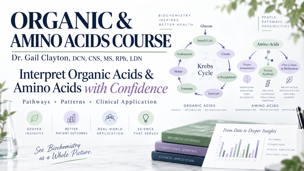 Organic Acids + Amino Acids Courses