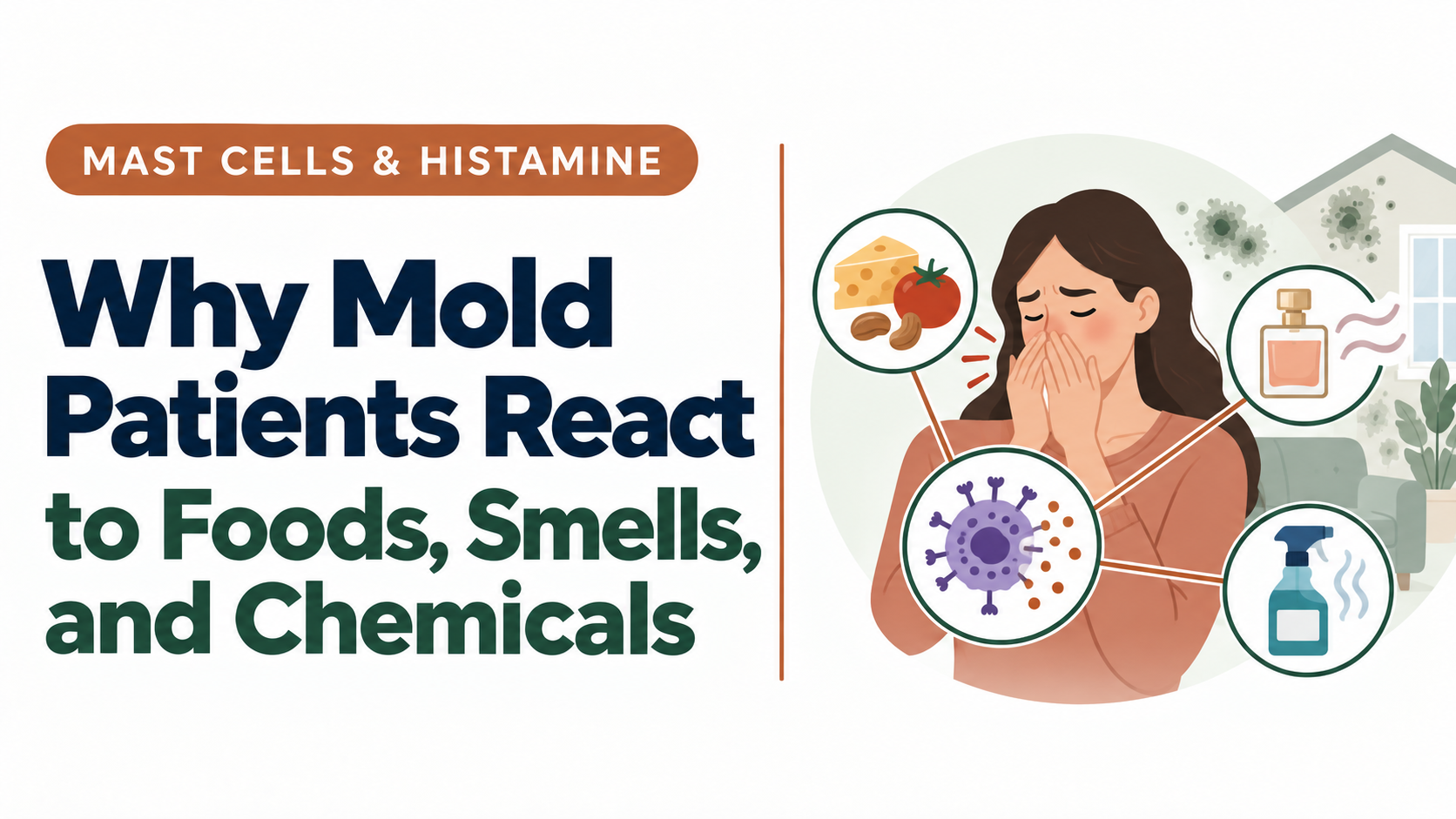 Illustration of reactions to foods, fragrances, and chemicals after mold exposure