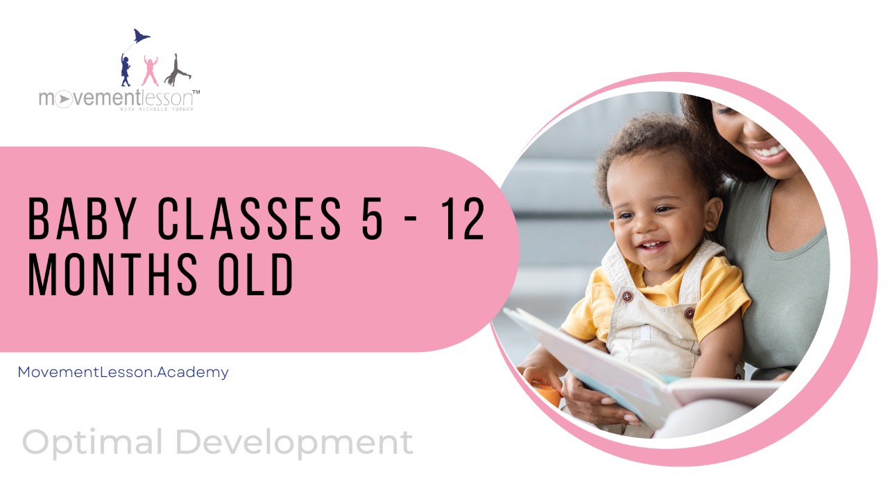 Baby Classes 5 - 12 Months Old | Optimal Development