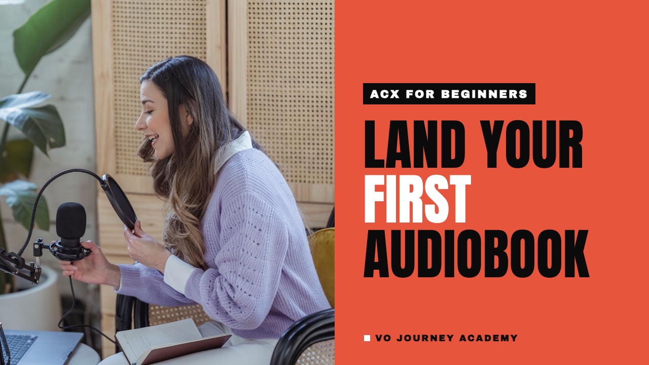 A woman recording at a home desk with a laptop and microphone, next to the words: ACX for beginners, land your first audiobook.