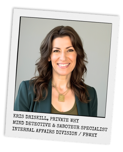 Kris Driskill Mind Detective and Saboteur Specialist