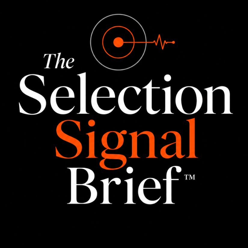 The Selection Signal Brief™