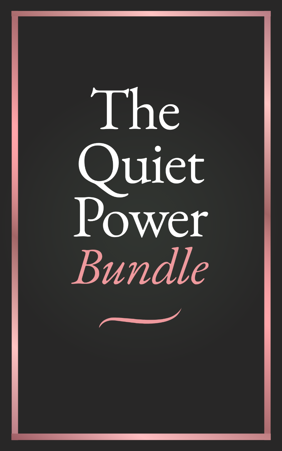 The Quiet Power Bundle cover