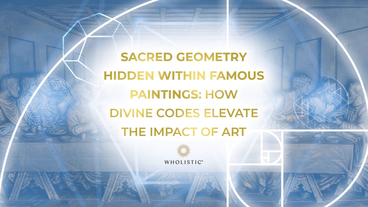 Sacred Geometry Hidden Within Famous Paintings, image size:1280x720