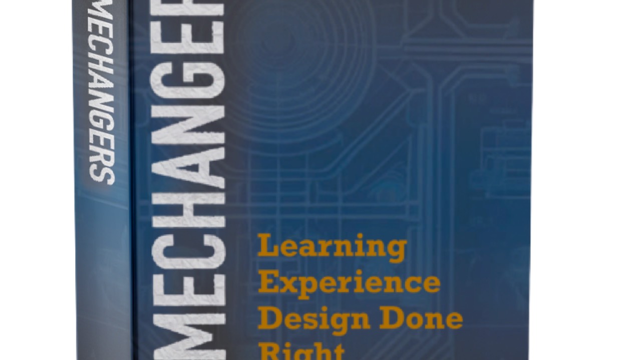 Gamechangers: Learning Experience Design Done Right