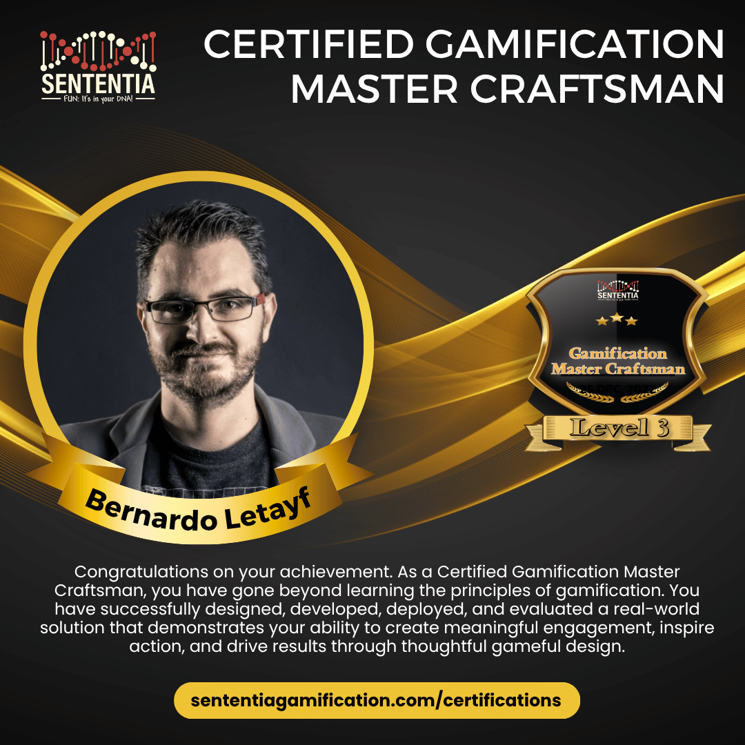 Bernardo Letayf Sententia Certified Gamification Master Craftsman