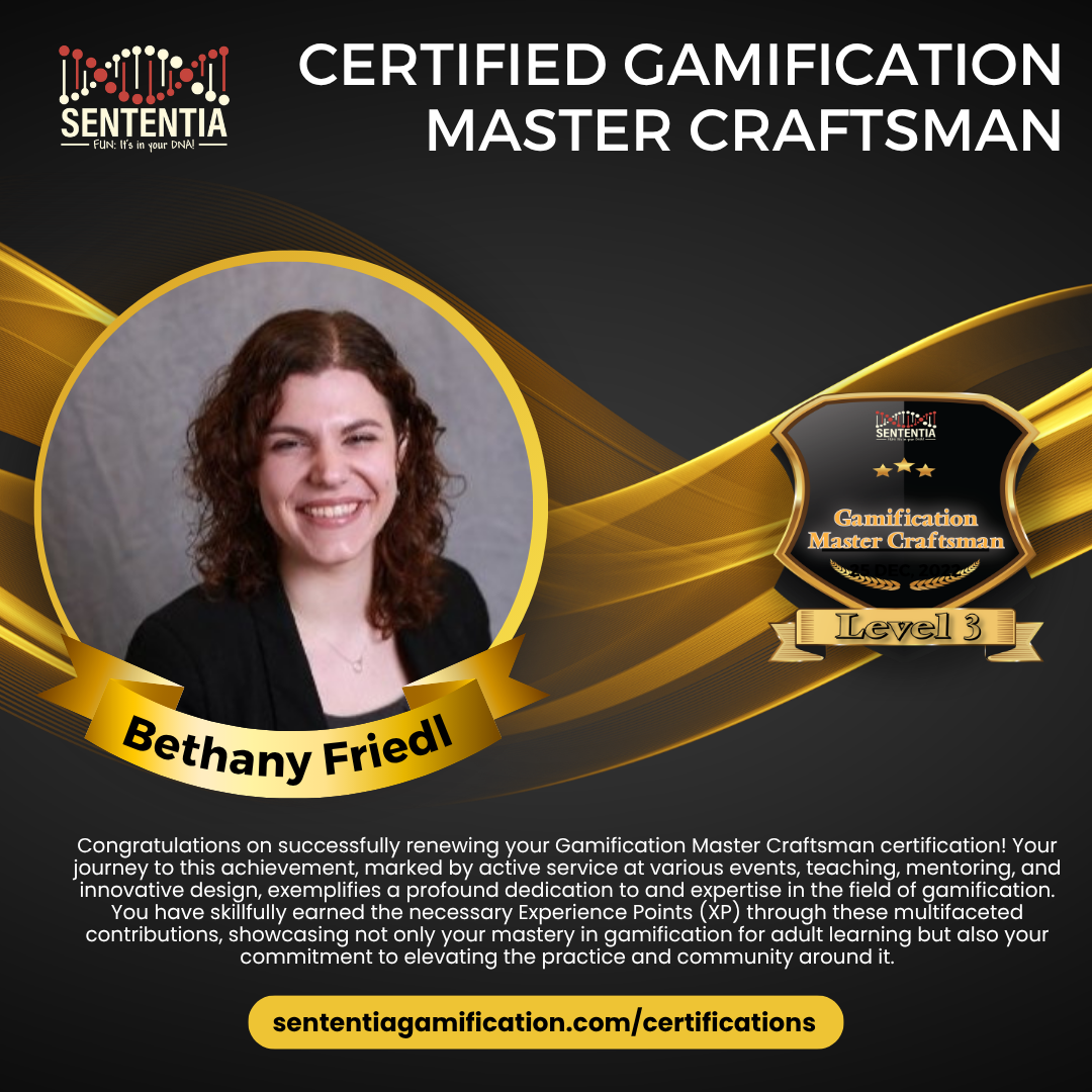 Bethany Friedl  Sententia Certified Gamification Master Craftsman
