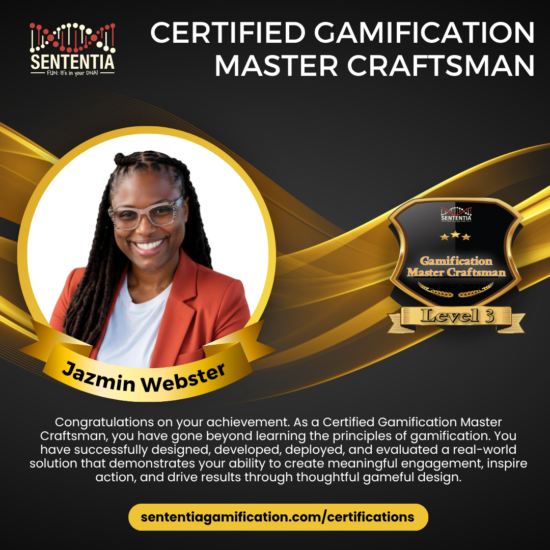 Jazmin Webster Sententia Certified Gamification Master Craftsman